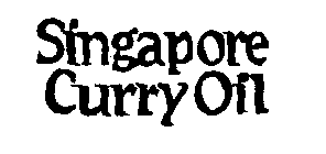 SINGAPORE CURRY OIL