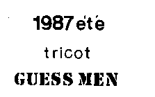 1987 E'T'E TRICOT GUESS MEN