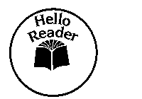HELLO READER