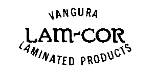 LAM-COR VANGURA LAMINATED PRODUCTS