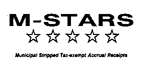 M-STARS MUNICIPAL STRIPPED TAX-EXEMPT ACCRUAL RECEIPTS