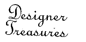 DESIGNER TREASURES