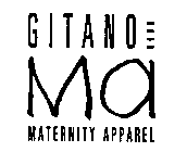 GITANO MATERNITY APPAREL MA