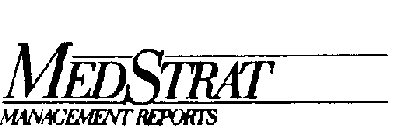 MEDSTRAT MANAGEMENT REPORTS