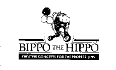 BIPPO THE HIPPO CREATIVE CONCEPTS FOR THE PROFESSIONS