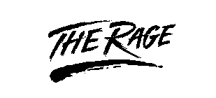 THE RAGE