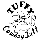 TUFFY COWBOY TUFF