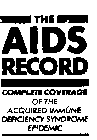 THE AIDS RECORD