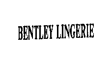 BENTLEY LINGERIE