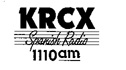 KRCX SPANISH RADIO 1110 AM