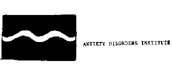 ANXIETY DISORDERS INSTITUTE