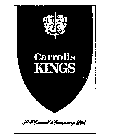 CARROLS KINGS P.J. CARROLL & COMPANY LTD.