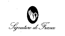 SIGNATURE DE FRANCE