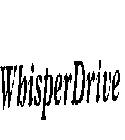 WHISPER DRIVE