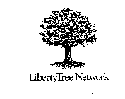 LIBERTY TREE NETWORK