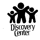 DISCOVERY CENTER