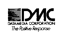 DMC DATAMEDIA CORPORATION THE POSITIVE RESPONSE