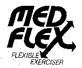 MED FLEX FLEXIBLE EXERCISER