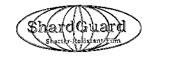 SHARDGUARD SHATTER-RESISTANT FILM