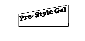 PRE-STYLE GEL