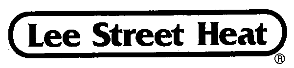 LEE STREET HEAT