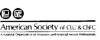 AMERICAN SOCIETY OF CLU & CHFC