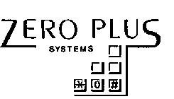 ZERO PLUS SYSTEMS