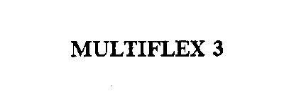MULTIFLEX 3
