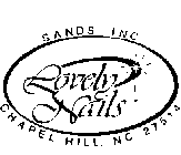 SANDS INC. LOVELY NAILS CHAPEL HILL, NC 27514