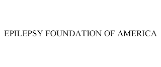 EPILEPSY FOUNDATION OF AMERICA