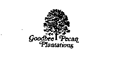 GOODBEE PECAN PLANTATIONS