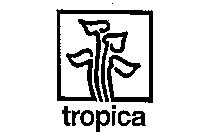 TROPICA