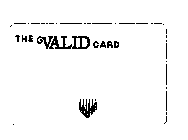 THE VALID CARD