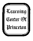 LEARNING CENTER OF PRINCETON