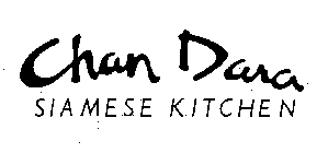 CHAN DARA SIAMESE KITCHEN