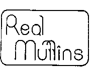 REAL MUFFINS