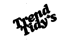 TREND TIDY'S