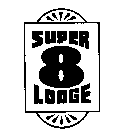 SUPER 8 LODGE