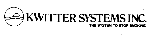 KWITTER SYSTEMS INC. THE SYSTEM TO STOP SMOKING