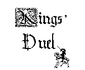 KINGS' DUEL