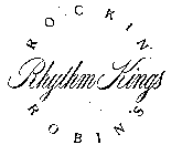 ROCKIN' ROBIN'S RHYTHM KINGS