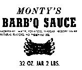 MONTY'S BAR-B-Q SAUCE