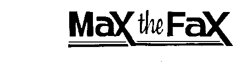 MAX THE FAX