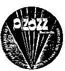 PIZAZZ RECORDS