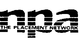 NPA THE PLACEMENT NETWORK