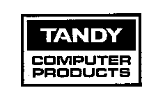 TANDY COMPUTER PRODUCTS