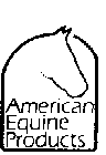 AMERICAN EQUINE PRODUCTS