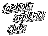 FASHION ATHLETIC CLUB AND LOGO