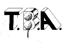 T.B.A.