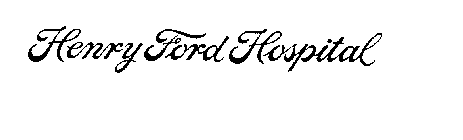 HENRY FORD HOSPITAL
